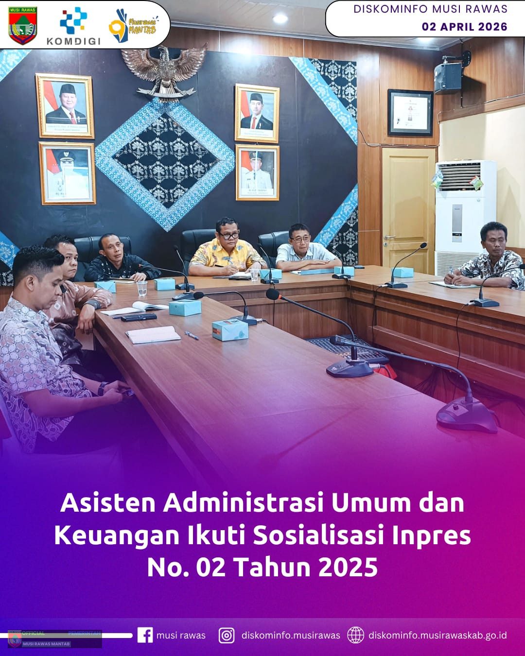 Asisten Administrasi Umum dan Keuangan Ikuti Sosialisasi Inpres No. 02 Tahun 2025