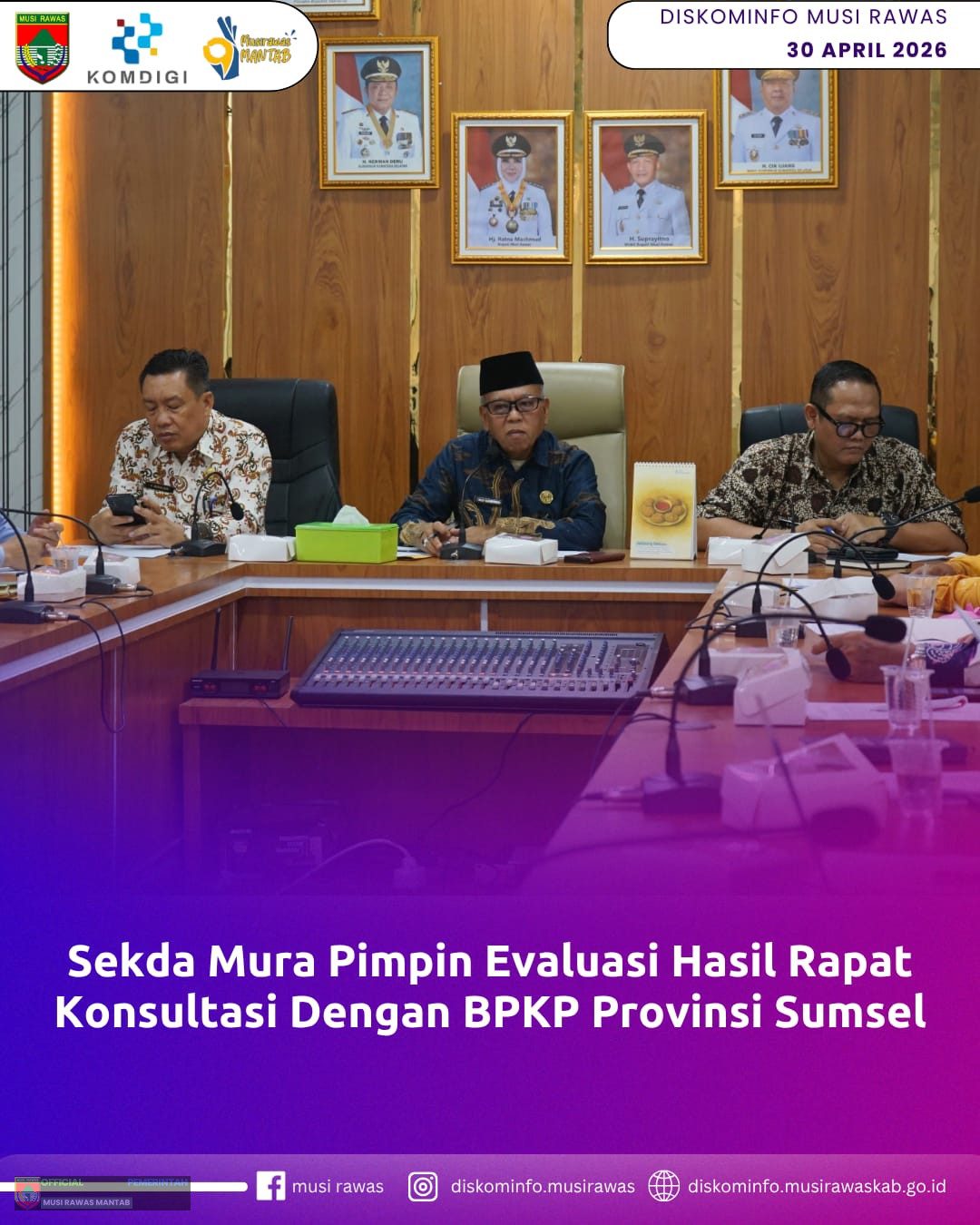 Sekda Mura Pimpin Evaluasi Hasil Rapat Konsultasi dengan BPKP Provinsi Sumsel